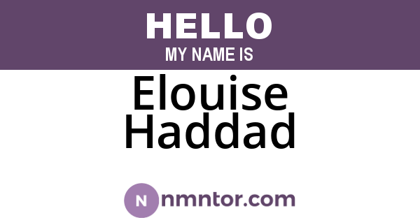 Elouise Haddad