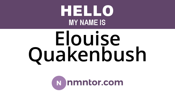 Elouise Quakenbush