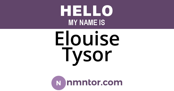 Elouise Tysor
