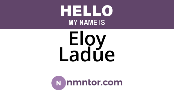 Eloy Ladue