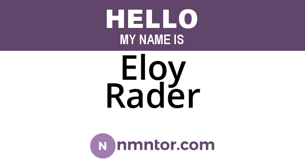 Eloy Rader