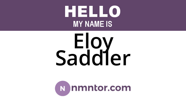 Eloy Saddler