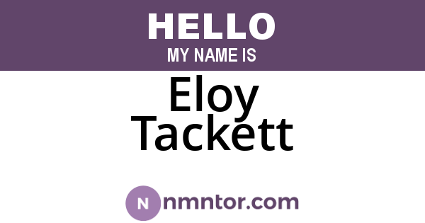 Eloy Tackett