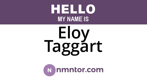 Eloy Taggart