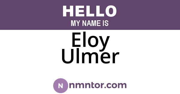 Eloy Ulmer