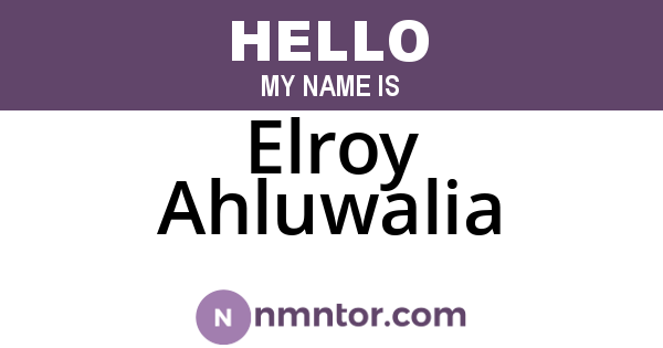 Elroy Ahluwalia