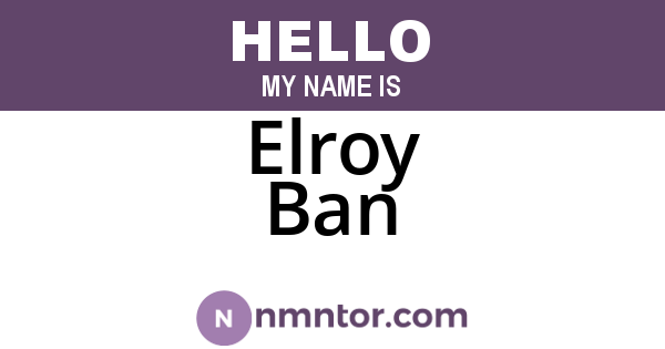 Elroy Ban