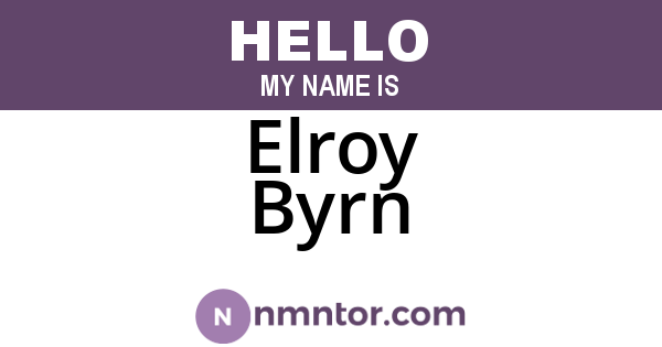 Elroy Byrn