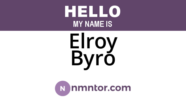 Elroy Byro