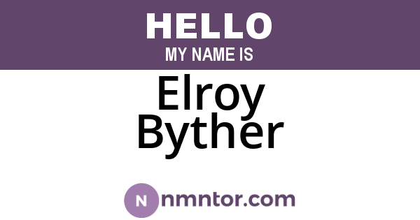 Elroy Byther