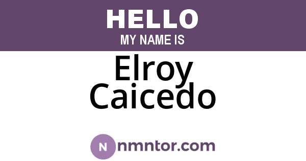 Elroy Caicedo