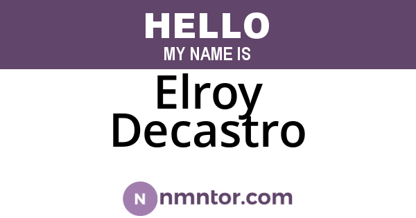 Elroy Decastro