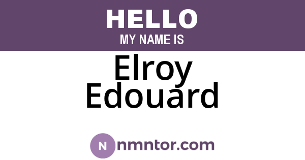 Elroy Edouard