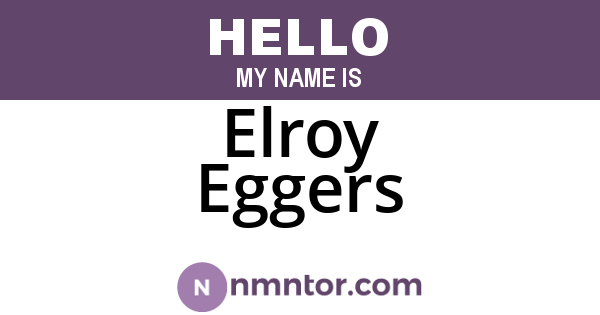 Elroy Eggers
