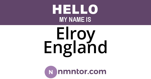 Elroy England