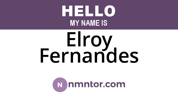 Elroy Fernandes
