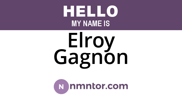 Elroy Gagnon