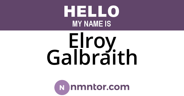 Elroy Galbraith