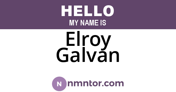 Elroy Galvan