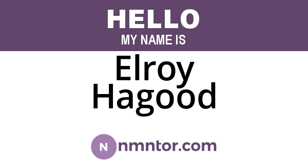 Elroy Hagood