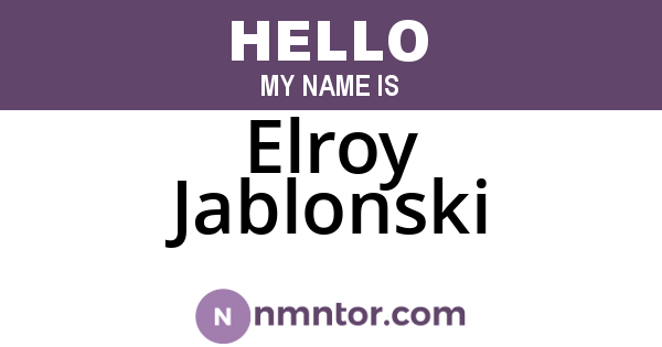 Elroy Jablonski