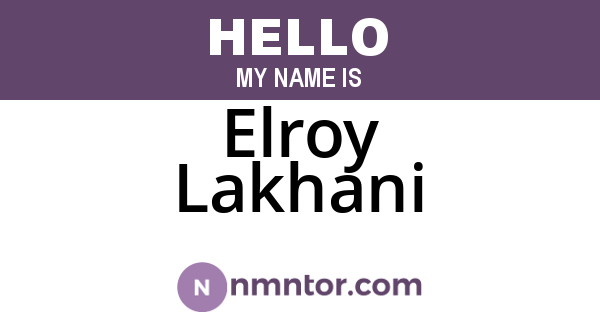 Elroy Lakhani