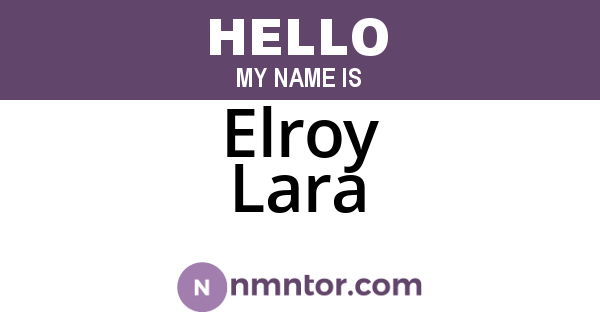 Elroy Lara