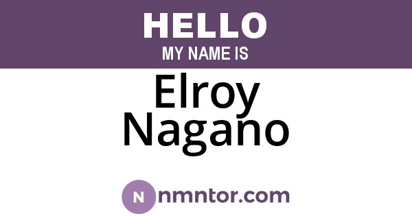 Elroy Nagano