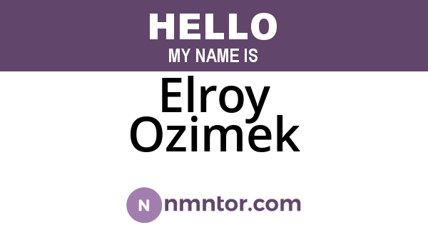 Elroy Ozimek