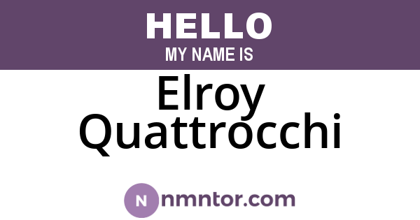 Elroy Quattrocchi
