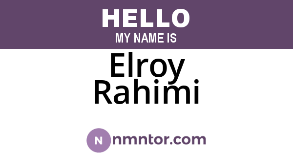 Elroy Rahimi