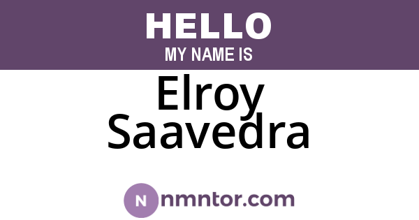 Elroy Saavedra