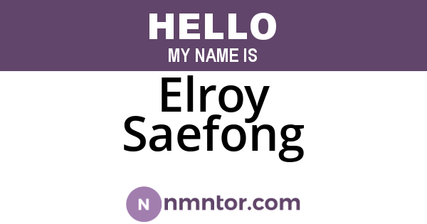 Elroy Saefong