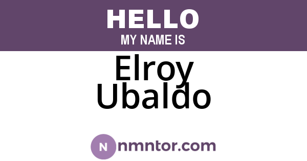 Elroy Ubaldo