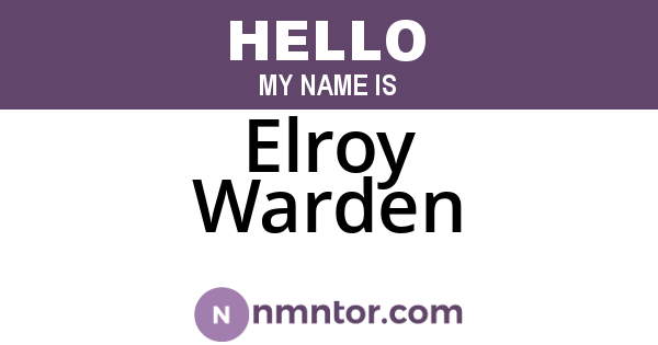Elroy Warden