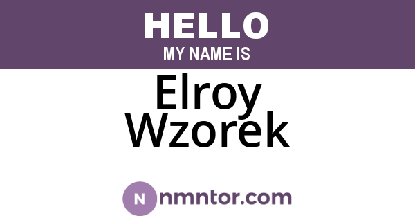 Elroy Wzorek