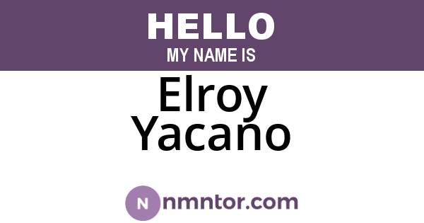 Elroy Yacano
