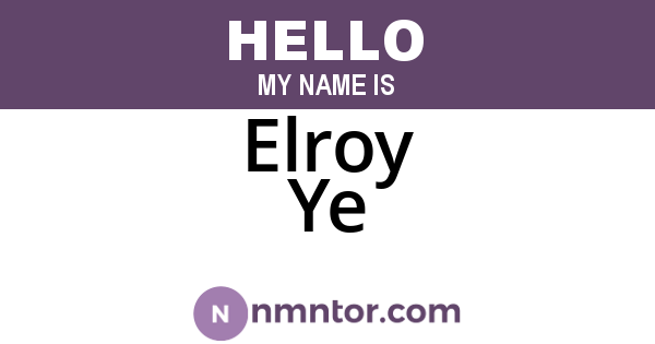 Elroy Ye
