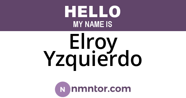 Elroy Yzquierdo