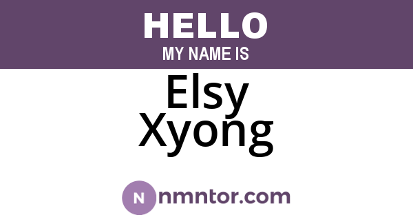 Elsy Xyong
