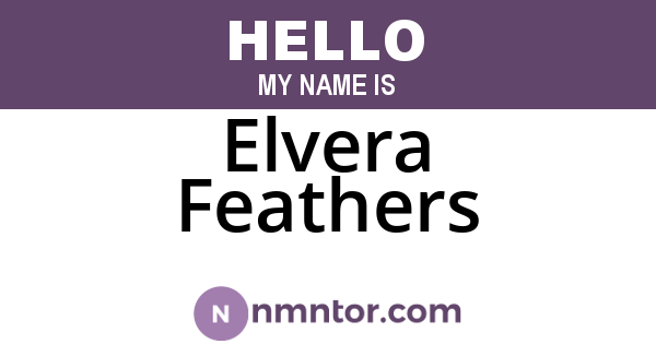 Elvera Feathers