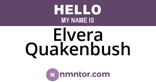 Elvera Quakenbush