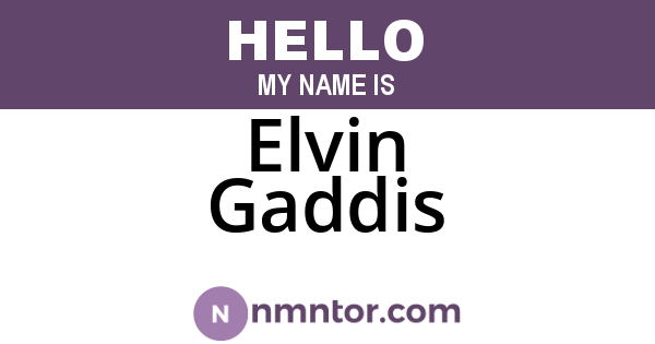 Elvin Gaddis