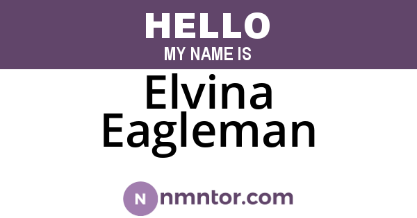Elvina Eagleman