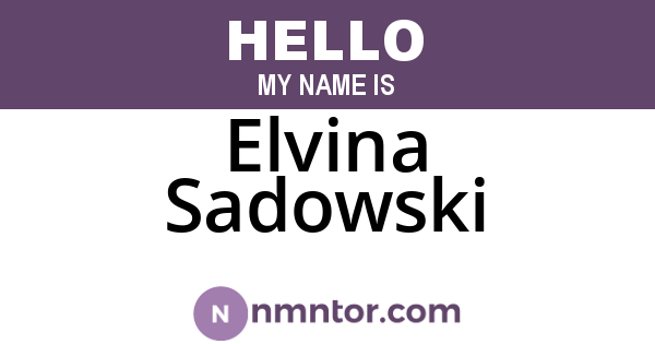Elvina Sadowski