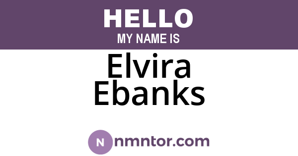 Elvira Ebanks
