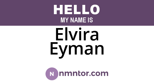 Elvira Eyman