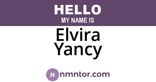 Elvira Yancy