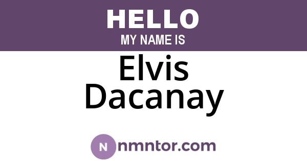 Elvis Dacanay