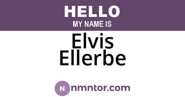 Elvis Ellerbe